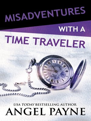 cover image of Misadventures with a Time Traveler